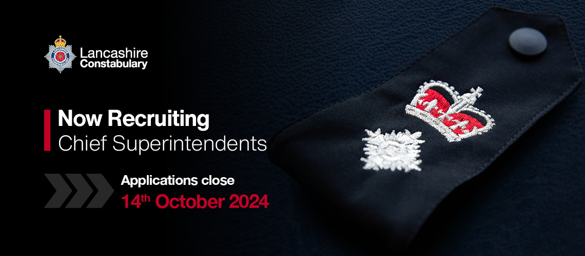 Chief Superintendents recruitment now open